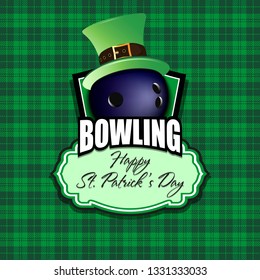 Happy St. Patricks day. Bowling logo template design. Bowling ball with St. Patrick hat. Pattern for banner, poster, greeting card, party invitation. Vector illustration