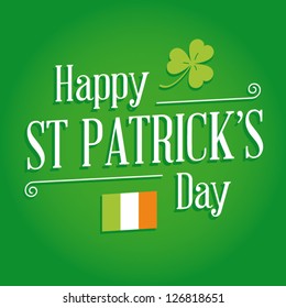 Happy St Patricks day card with irish flag, lucky clover, ornaments, and typography font type