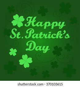 Happy St. Patrick's Day card with clover. Vector