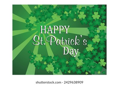 Happy St. Patrick's Day card.Typography composition of St. Patrick's Day.Clover leaves on green background.Vector illustrator design template.
