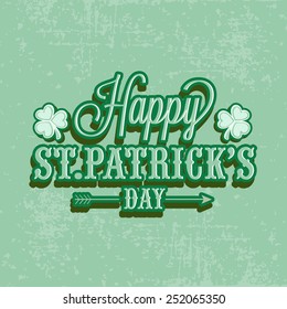Happy St. Patrick's Day celebration poster or banner design with shamrock leaves on grungy green background.