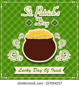 Happy St. Patrick's Day celebration greeting card design with gold coins earthenware on green background.