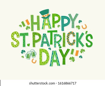 Happy St. Patrick's Day in decorative cartoon doodle font with Shamrocks, leprechaun hat, Irish flags and green beer.  Vector design for banners, greeting cards, invitations.