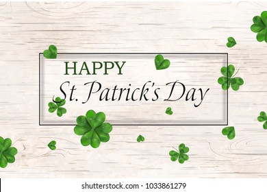 Happy St. Patrick's day. st patricks day design with falling shamrock, four leaved clover on wooden background. Ireland symbol pattern. Design for banner, card, invitation, postcard.