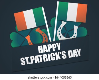 Happy St. Patrick's Day. Festive design with clover and horseshoe leaves. Irish flag. Background for greeting card, wrapping paper, promotional materials. Vector illustration