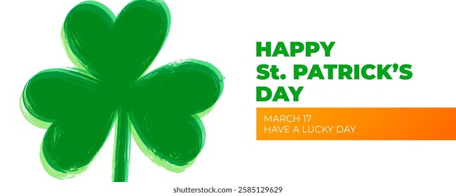 Happy St. Patrick's Day festive banner with brush stroke clover for Patricks Day holiday greetings and invitations. Vector illustration.