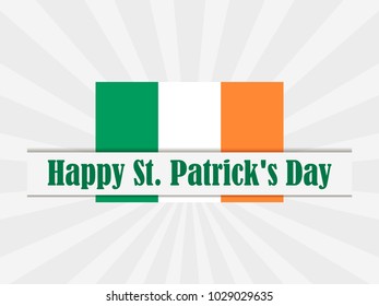 Happy St. Patrick's Day. Flag of Ireland with rays on background. Festive banner, greeting card. Typography design. Vector illustration