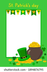 Happy St. Patricks Day flat card design. Vertical vector illustration. Holiday elements pot of gold, green hat, flags coins, clover leaves, text. Special party invitation template. Place for your text