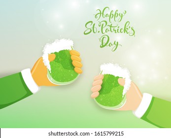 Happy St. Patrick's Day Font with Hands holding Beer Glass on Green Lights Effect Background.