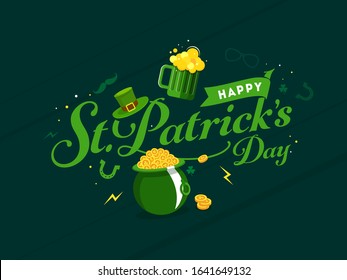 Happy St. Patrick's Day Font with Leprechaun Hat, Golden Coins Pot and Beer Mug on Green Background.