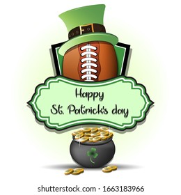 Happy St. Patricks day. Football logo template design. Football ball with St. Patrick hat and pot with gold. Pattern for banner, poster, greeting card, party invitation. Vector illustration