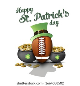 Happy St. Patricks day. Football ball with St. Patrick hat and pot with gold on an isolated background. Pattern for banner, poster, greeting card, invitation. Vector illustration