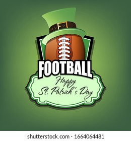 Happy St. Patricks day. Football logo template design. Football ball with St. Patrick hat. Pattern for banner, poster, greeting card, party invitation. Vector illustration