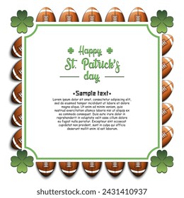 Happy St. Patricks day. Frame with football balls and clovers. Pattern design for banner, poster, greeting card, party invitation. Vector illustration on isolated background