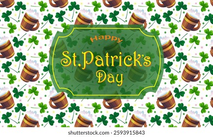 Happy St. Patrick's Day. Frame with greeting on the background of a pattern of clover and beer mugs. Flyer, poster, cover, greeting card.