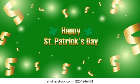 Happy St. Patrick's Day green background with golden streamers, lights and four-leaf clover. Vector illustration
