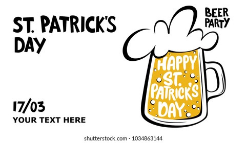 Happy St. Patrick's Day greeting. Lettering happy St. Patrick's Day inscribed in a beer mug. Vector illustration. Beer party. Illustration of a beer mug. Oktoberfest