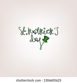Happy St. Patrick's Day! Greeting card, flyer, invitation to a holiday or a party. The inscription with a festive hat on a light background. Vector illustration.