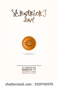 Happy St. Patrick's Day! Greeting card or invitation to a holiday or party. Curly inscription of the holiday with the attribute of the holiday. Gold coin with euro sign. Vector