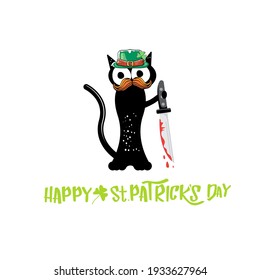 Happy st patricks day greeting card or banner with Black cat with patricks hat holding bloody knife isolated on white background. Funny  black cat and knife . Patricks day concept illustration