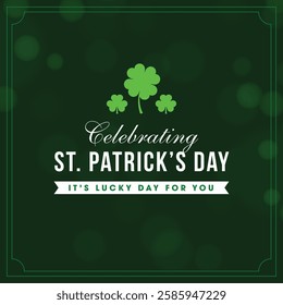 Happy St. Patrick's Day greeting card with green clover vector illustrations. Lucky saint Patrick's concept for banner, poster, template, invitation, tag, label and logo.