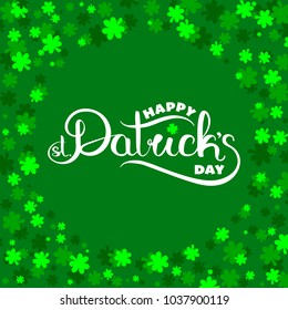 Happy St. Patricks Day hand drawn logo on a green clover background. Vector graphics editable illustration. Coloured line art freehand drawing.