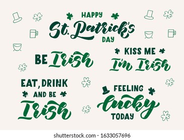 Happy St. Patrick's day hand drawn lettering set. Template for, banner, poster, flyer, greeting card, web design, print design. Vector illustration.