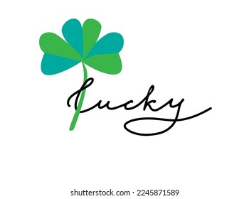Happy St Patricks day, hand lettering, shamrock cloverleaf. Festive greeting card concept