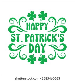 Happy St. Patrick's day, Hand lettering text, typography for St. Patrick's day posters, greeting cards, banners, t shirt 