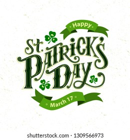 
Happy St. Patrick's Day handwritten lettering quote for postcards, banners, invitation, posters, t-shirts. Vector illustration EPS 10.