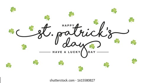 Happy St Patrick's Day handwritten lettering tipography Irish green clovers Saint Patrick holiday white greeting card