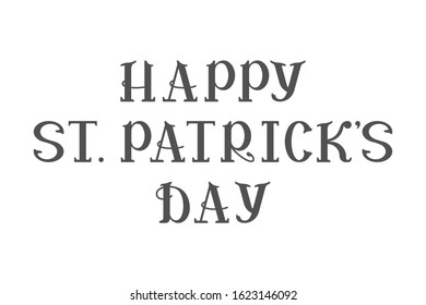 HAPPY ST PATRICKS DAY handwritten lettering. Vector illustration.