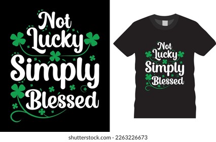 Happy St. patrick's day handwritten typography t-shirt design shamrocks vector. Irish festive modern celebration lettering cute gifts. ready for tshirts stickers, banners, gift, lettering