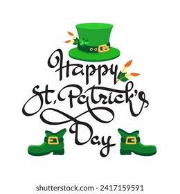 Happy St. Patrick's Day. Handwritten lettering on a white background. Festive composition of black letters, cute leprechaun hat, and shoes. Spring holiday March 17 Saint Patrick. Vector illustration.