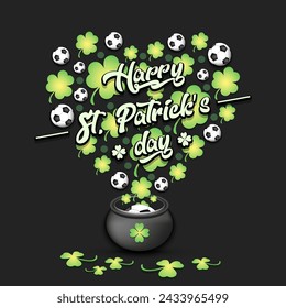 Happy St. Patricks day. Heart made of clovers and soccer balls in a pot. Pattern design for logo, banner, poster, greeting card, party invitation. Vector illustration on isolated background