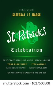 Happy St. Patrick's Day Holiday poster with hand drawn lettering and  brush painted clover symbol. Irish green holiday party. Vector illustration. For banners, advertising, invitations, greeting card