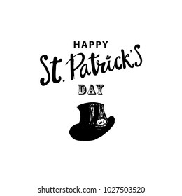Happy St. Patrick's Day Holiday poster with hand drawn lettering and  brush painted clover symbol. Irish green holiday party. Vector illustration. For banners, advertising, invitations, greeting card