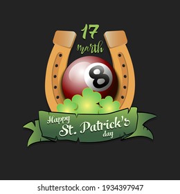 Happy St. Patricks day. Horseshoe, clovers and billiard ball in leprechaun hat on an isolated background. Pattern for greeting card, logo, banner, poster, party invitation. Vector illustration