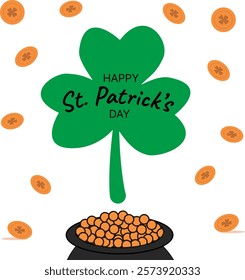 Happy St. Patricks Day Illustration with Shamrock and Gold Coins with Pot of Gold for Greeting Cards, Party Invitations, Advertisements, Merchandise Design, Social Media Graphics.