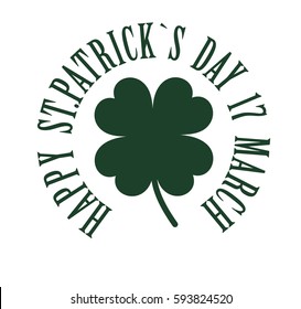 Happy St. Patrick's Day. The inscription with four leaves clover. Dark green color on white background. Vector illustration 