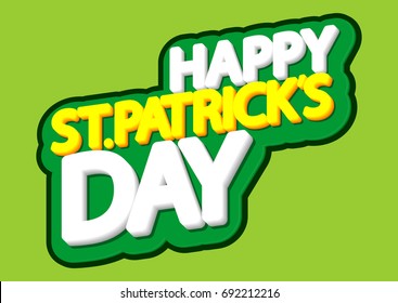 Happy St. Patricks Day, isolated sticker, poster design template, vector illustration