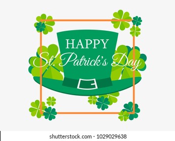 Happy St. Patrick's Day. Leprechaun hat and leaves of green clover in a frame. Festive banner, greeting card. Typography design. Vector illustration