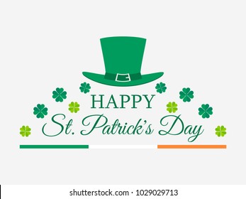 Happy St. Patrick's Day. Leprechaun hat and green clover leaves. Festive banner, greeting card. Typography design. Vector illustration