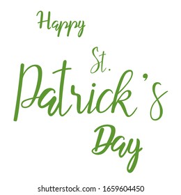 Happy St Patricks day lettering hand sketched sign. Seasonal logo, greeting card. Letter for holiday decorating. Vector 10 EPS