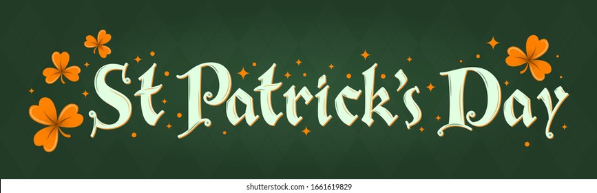 Happy St. Patrick's Day lettering poster with shamrock and stars on dark green Argyle background. For greeting cart, poster, banner, flyer, web pages, social media. Ireland holiday vector illustration