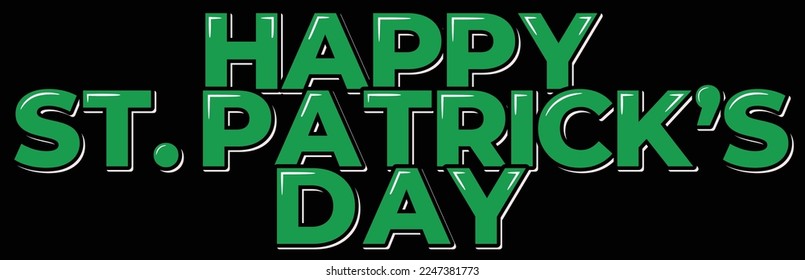 Happy St. Patrick's Day lettering vector illustration. Isolated on black background.