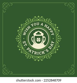 Happy St Patrick's Day lucky clover beer mug vintage greeting card template vector flat illustration. Celtic traditional pub bar holiday circle classic curved retro label antique frame green design