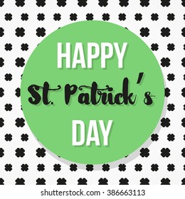 Happy St. Patrick's Day. March 17. Vector illustration, flat design