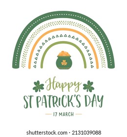 Feliz Día de San Patricio, cita de letras modernas para postales, pancartas, invitación, afiches, camisetas. Ilustración vectorial Arcoiris verde, olla de oro