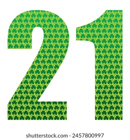 Happy St. Patrick's Day. Number Twenty One With Three Leaf Clover Pattern. Green Number 21 Isolated On A White Background
